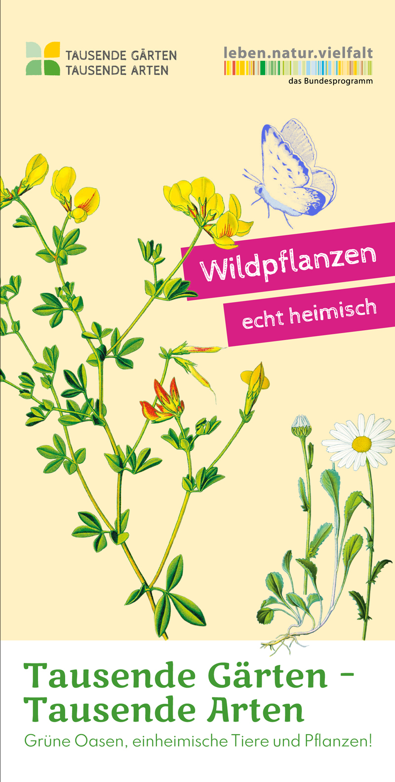 Tausende Gärten Tausende Arten Artenfreude